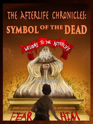 cover image of The Afterlife Chronicles: Symbol of the Dead